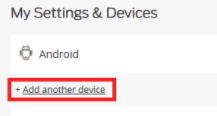 My Settings & Devices with Add Another Device Highlighted