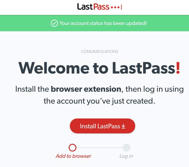 Welcome to LastPass Install LastPass Web Extension Screen