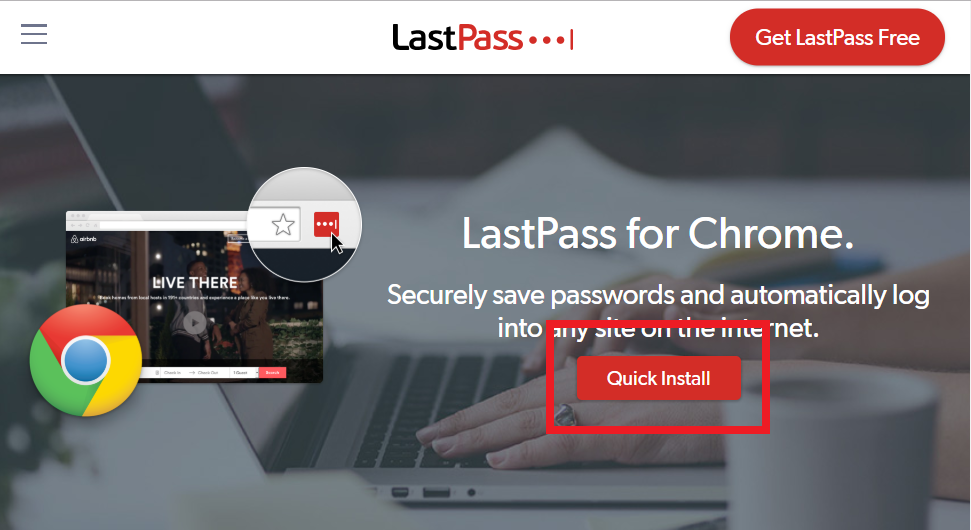 LastPass for Chrome Screen with Quick Install Highlighted