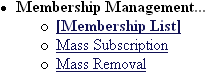 Membership Management Options